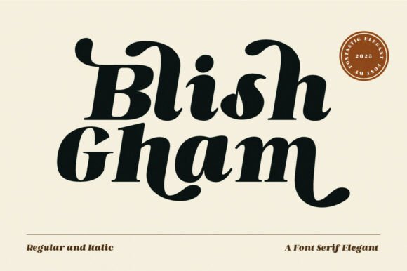 Blish Gham Font: A Bold and Playful Typeface for Your Brand