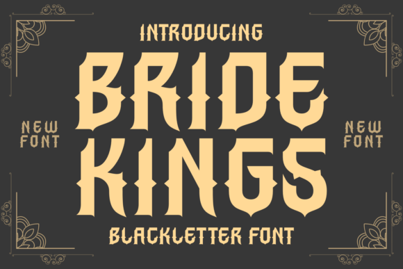 Bride Kings: A Bold Typeface for Impactful Design