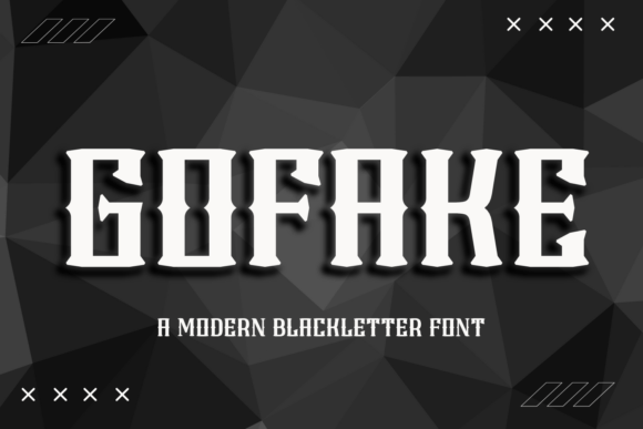 Gofake Font: A Modern Blackletter for Creative Makers