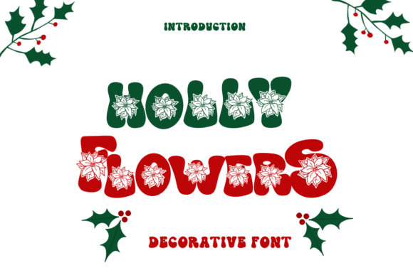 Holly Flowers Font: Festive Typography for Business Branding