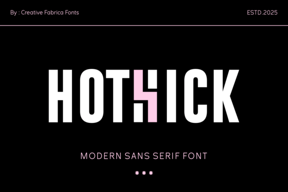 Hothick: A Modern Typeface for Editorial Impact