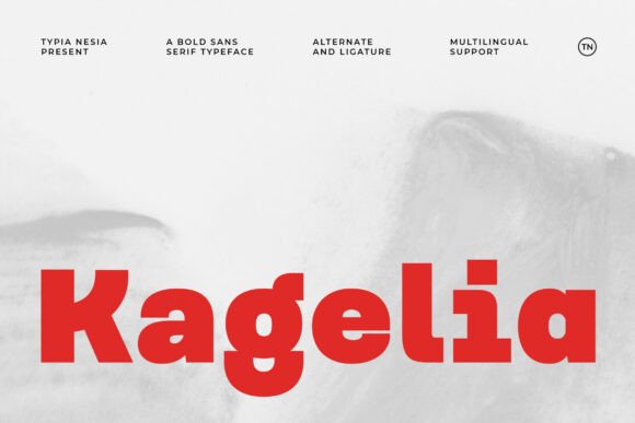 Kagelia Font – A Bold, Modern Typeface for Strong Branding