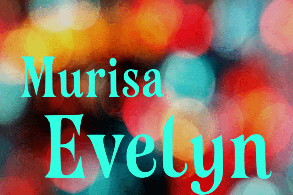 Murisa Evelyn: A Serif Font That Makes a Statement