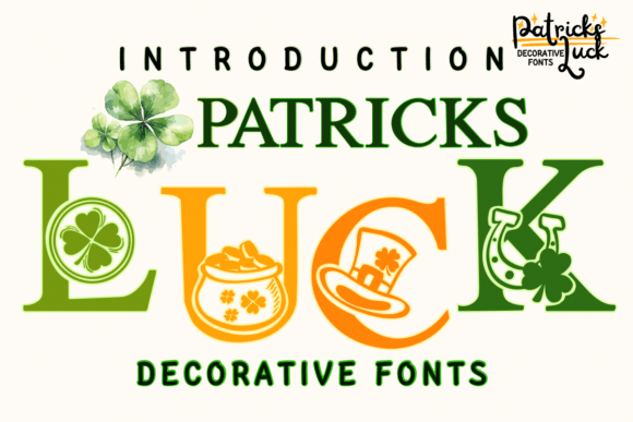 Patrick’s Lucky: A Decorative Typeface for Editorial Design