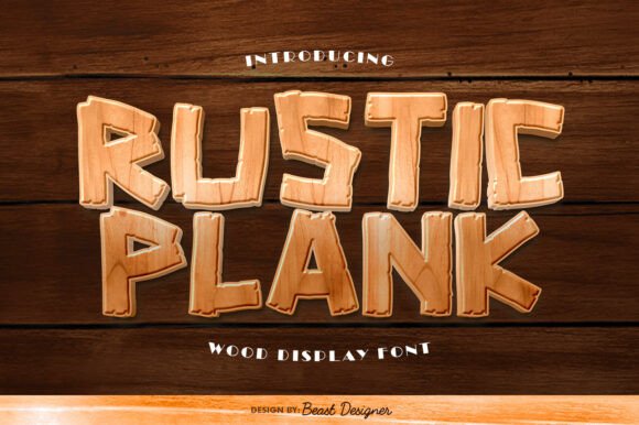 Rustic Plank Font: A Simple Typography Choice for a Stronger Brand Identity
