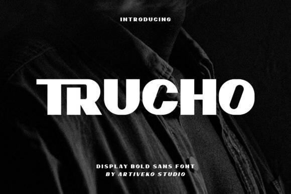 Trucho Font: A Modern Typeface That Elevates Brand Identity