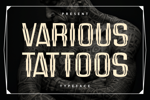 Various Tattoos: A Bold Font for Edgy Design Projects